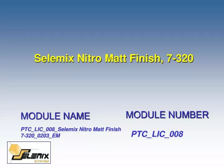 selemix nitro matt finish 7 320