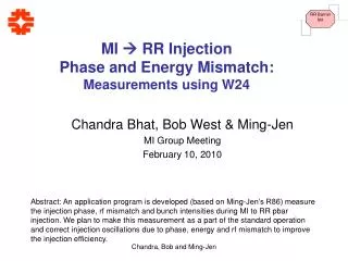 MI ? RR Injection Phase and Energy Mismatch: Measurements using W24
