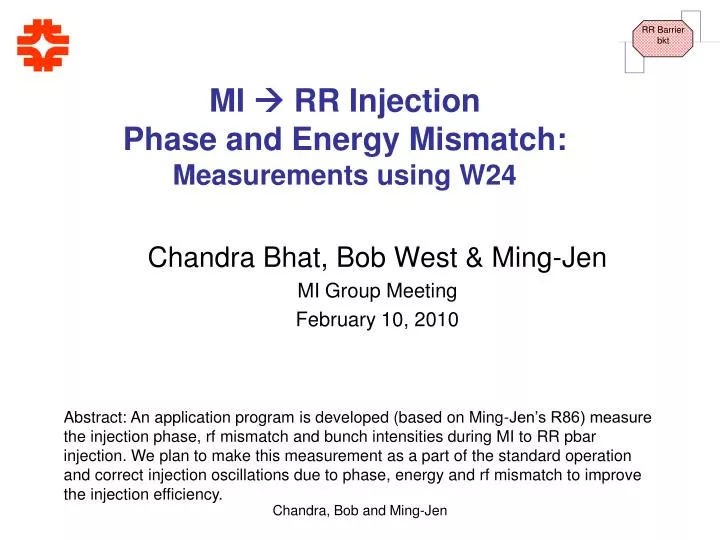 mi rr injection phase and energy mismatch measurements using w24