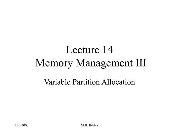 lecture 14 memory management iii