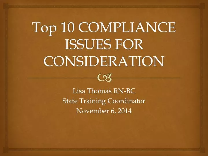 top 10 compliance issues for consideration