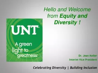Hello and Welcome from Equity and Diversity !