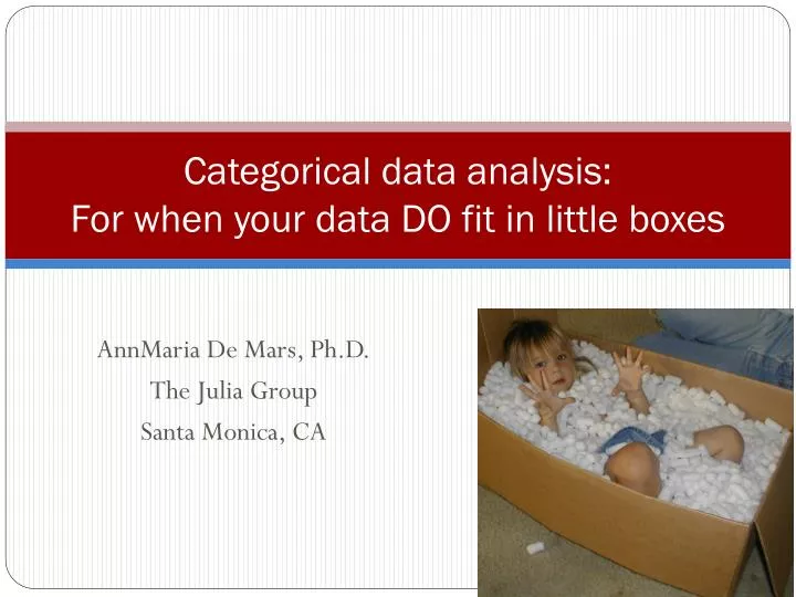 categorical data analysis for when your data do fit in little boxes