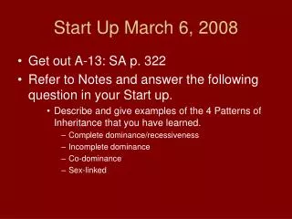 Start Up March 6, 2008