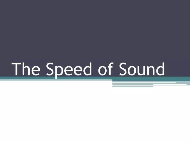 the speed of sound