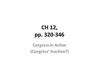 CH 12, pp. 320-346
