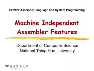 Machine Independent Assembler Features