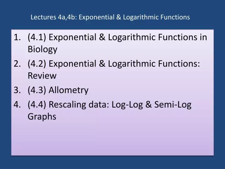 lectures 4a 4b exponential logarithmic functions