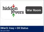 War Room: iWar3 - Iraq & Oil Status (26 June 2014 Update) - slide 1