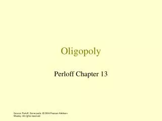 oligopoly