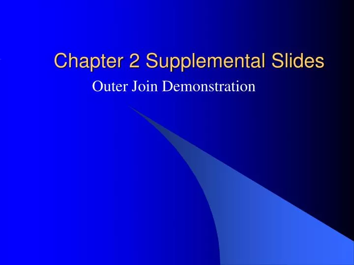 chapter 2 supplemental slides