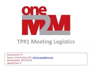 TP#1 Meeting Logistics