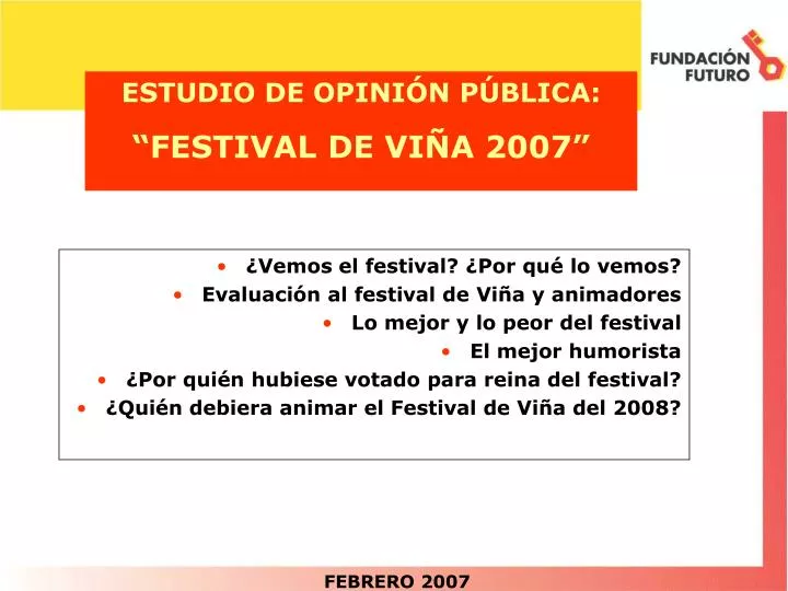 estudio de opini n p blica festival de vi a 2007