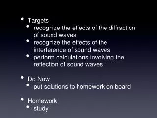 Targets recognize the effects of the diffraction of sound waves