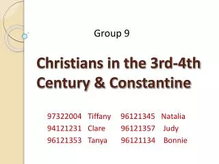 Christians in the 3rd-4th Century &amp; Constantine