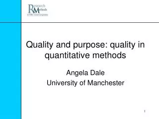 Quality and purpose: quality in quantitative methods
