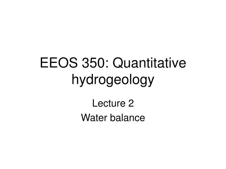 eeos 350 quantitative hydrogeology