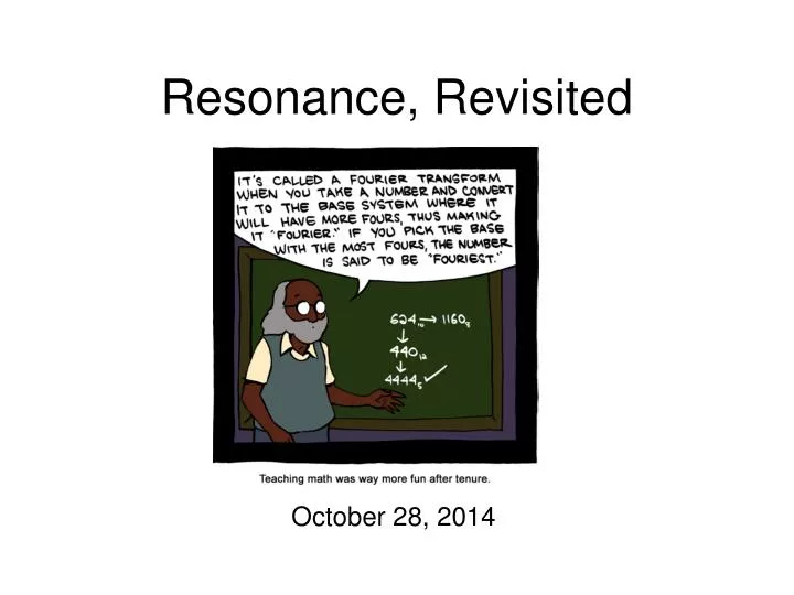 resonance revisited