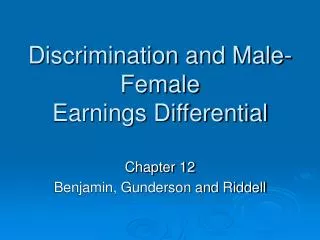 Discrimination and Male-Female Earnings Differential