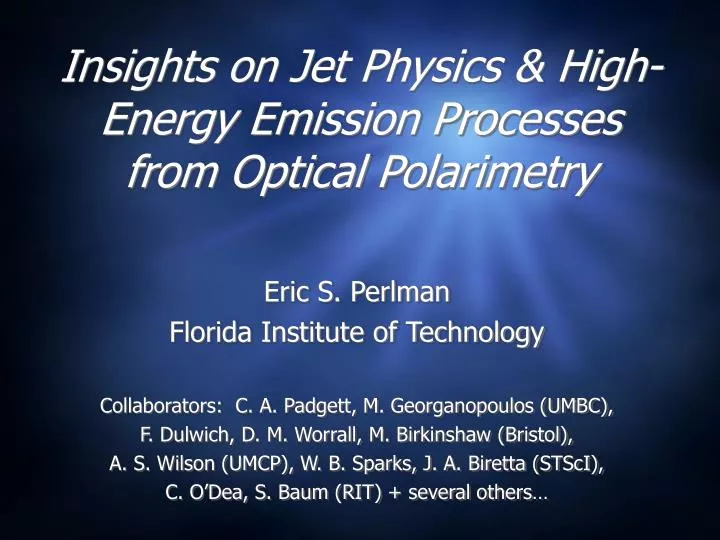 insights on jet physics high energy emission processes from optical polarimetry
