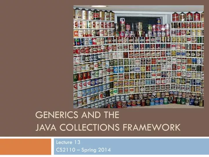generics and the java collections framework