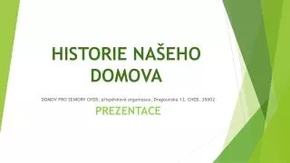 historie na eho domova