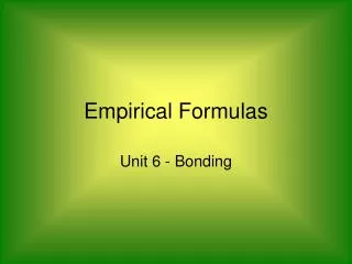 Empirical Formulas