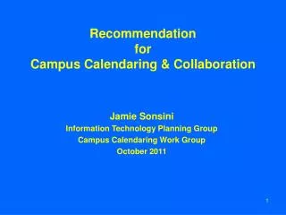 Recommendation for Campus Calendaring &amp; Collaboration