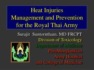 Heat Injuries Management and Prevention for the Royal Thai Army