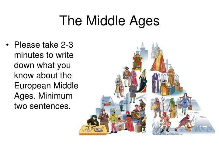 the middle ages