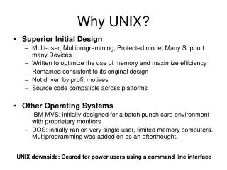 Why UNIX?