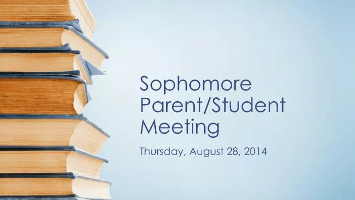 sophomore parent student meeting