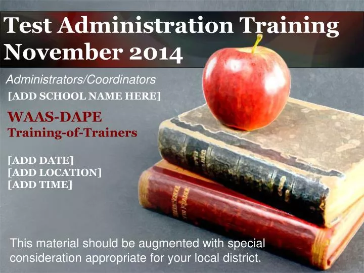 test administration training november 2014