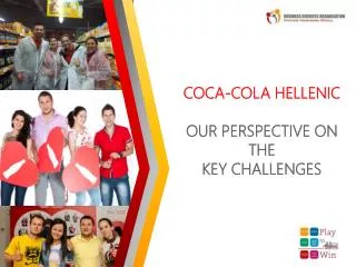 coca-cola Hellenic our perspective on the key challenges