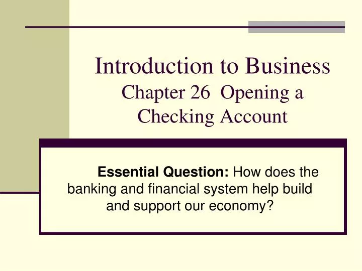 introduction to business chapter 26 opening a checking account