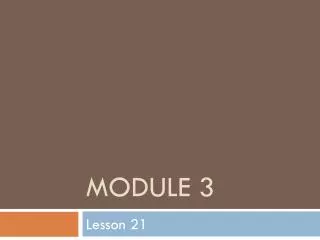 module 3
