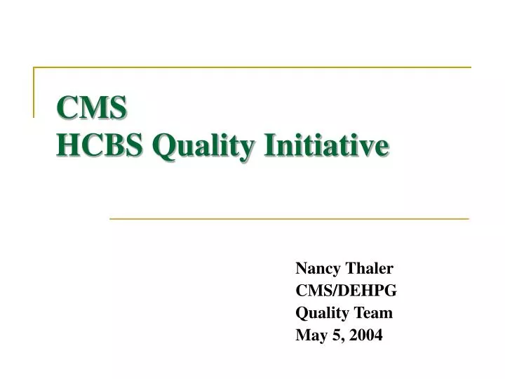 cms hcbs quality initiative