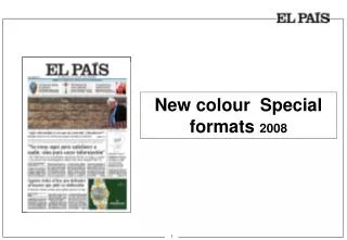 New colour Special formats 2008