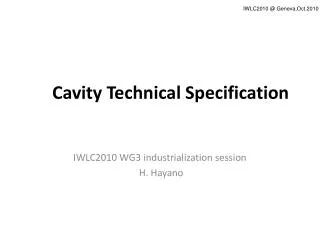 Cavity Technical Specification