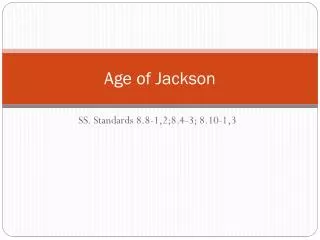 Age of Jackson