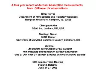 A four year record of Aerosol Absorption measurements from OMI near UV observations
