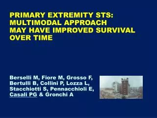 PRIMARY EXTREMITY STS: MULTIMODAL APPROACH MAY HAVE IMPROVED SURVIVAL OVER TIME