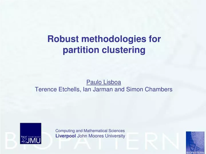 robust methodologies for partition clustering