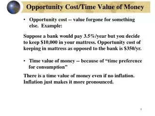 Opportunity Cost/Time Value of Money