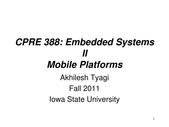 cpre 388 embedded systems ii mobile platforms
