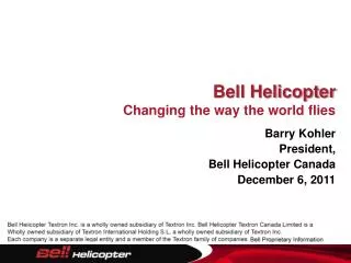 Bell Helicopter Changing the way the world flies