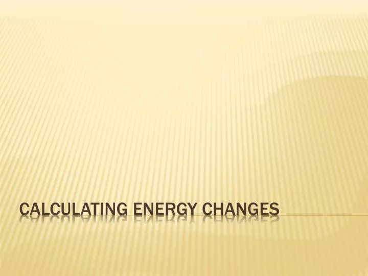 calculating energy changes