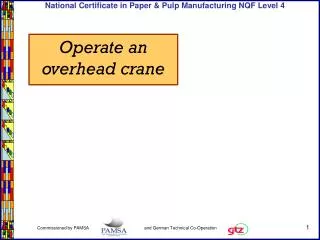 Operate an overhead crane