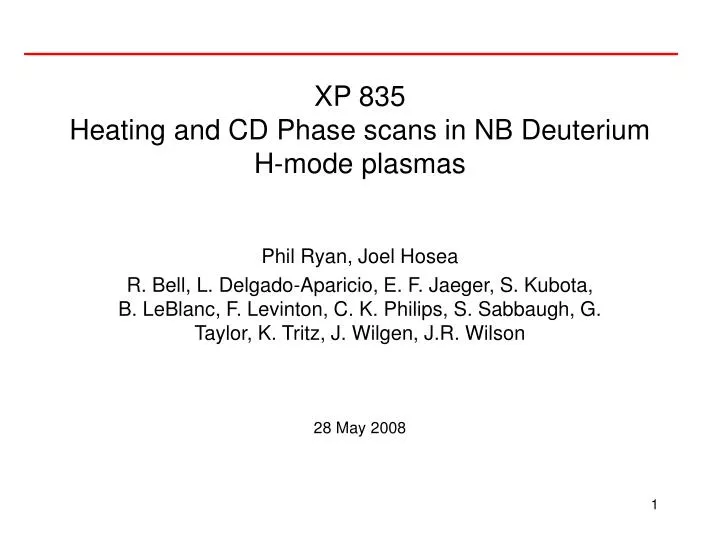 xp 835 heating and cd phase scans in nb deuterium h mode plasmas
