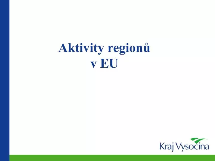 aktivity region v eu